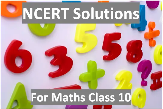 NCERT Solutions Maths class 10