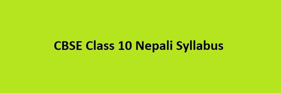 CBSE Class 10 Nepali Syllabus