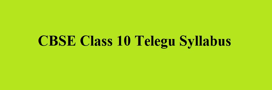 CBSE Class 10 Telegu Syllabus 2023 2024