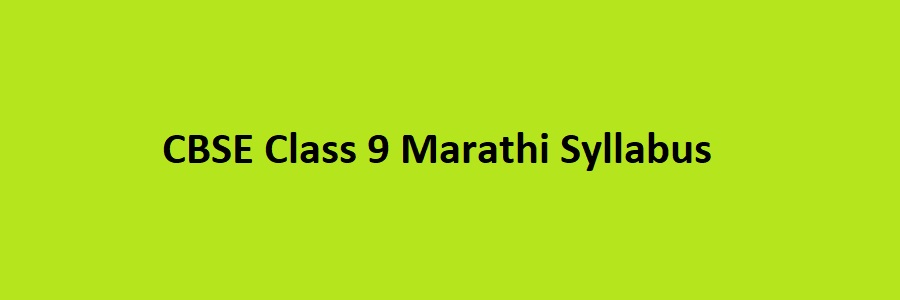 CBSE Class 9 Marathi Syllabus