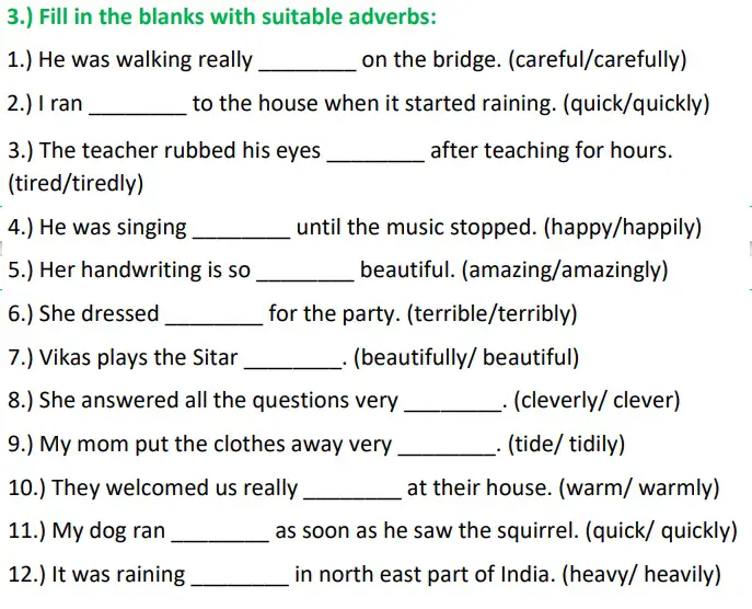 Adverbs Class 5 Worksheet Fill In The Blanks With Suitable Adverbs 