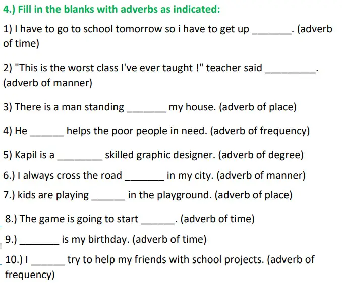 Adverbs Class 5 Worksheet Fill In The Blanks With Suitable Adverbs Circle The Adverbs And Tell