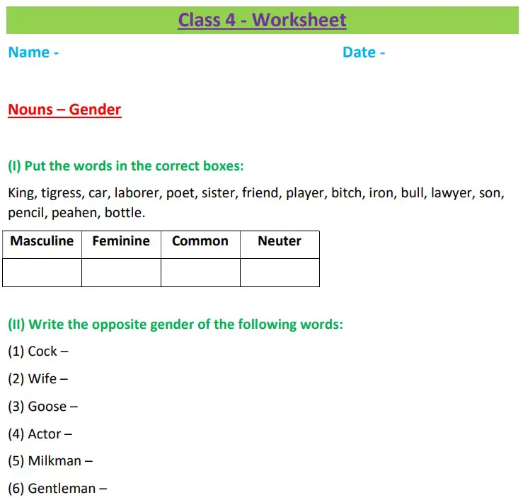 Nouns – Gender Class 4 Worksheet Fill in the blanks with correct word,  Change the gender and rewrite sentences