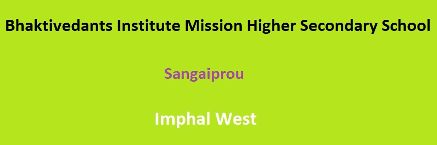 Bhaktivedants Institute Mission Higher Secondary School, Imphal West Admission