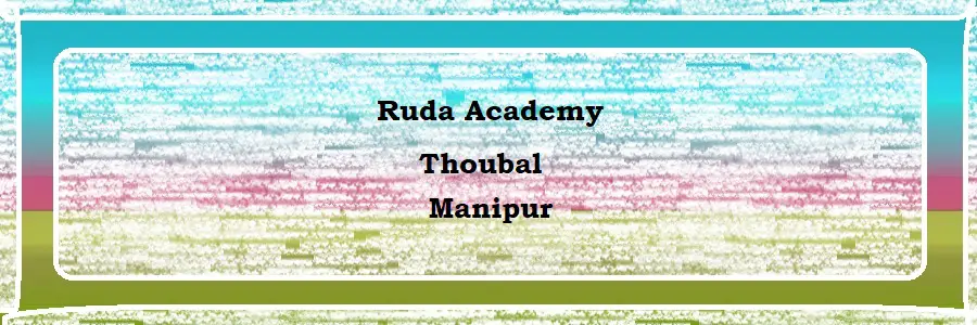 Ruda Academy, Thoubal Admission