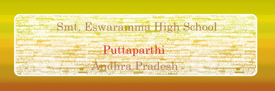 Smt. Eswaramma High School Puttaparthi Admission