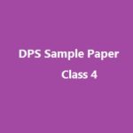 DPS Admission Test  Paper Class 4