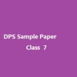 DPS Admission Test Paper Class 7