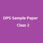 DPS Admission Test Paper Class 2