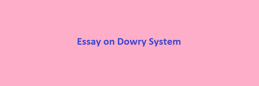 dowry system essay upsc
