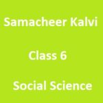 Samacheer Kalvi 6th Social Science Solution
