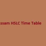 assam hslc time table