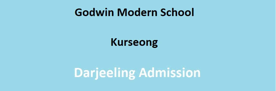 Godwin Modern School Kurseong