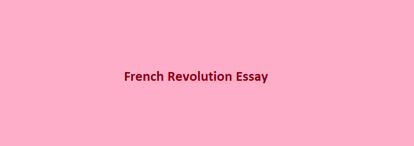 essay on french revolution 150 words