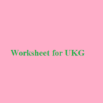 worksheet for ukg