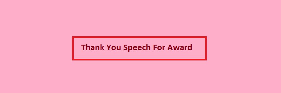 Thank You Speech For Award