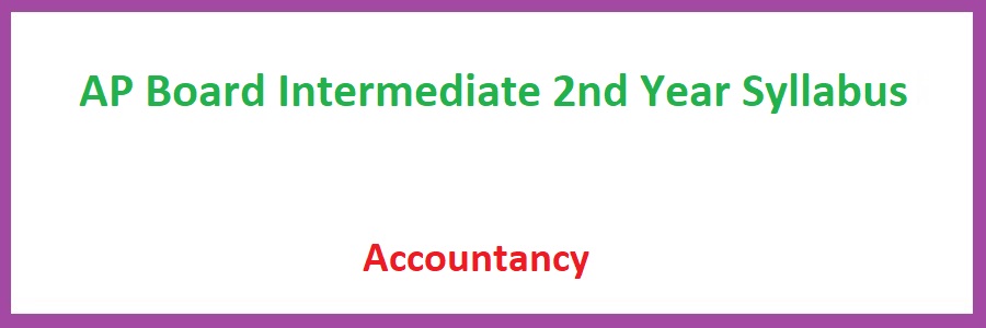 AP Board Intermediate 2nd Year Accountancy Syllabus