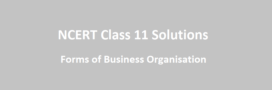 Forms of Business Organisation Solutions