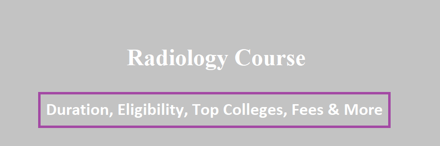Radiology Course after 12