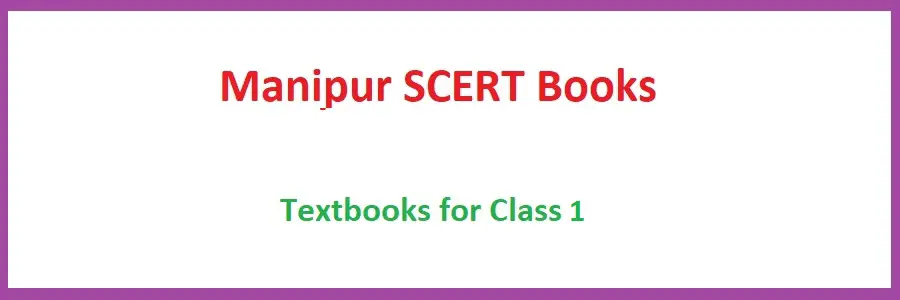 Manipur SCERT Books Class 1