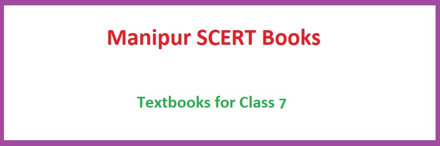 Manipur SCERT Books Class 7