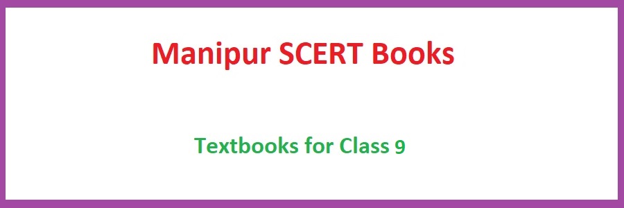 Manipur SCERT Books Class 9