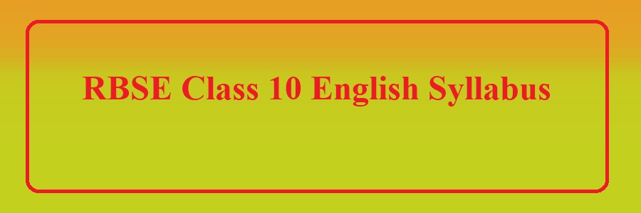 RBSE Class 10 English Syllabus