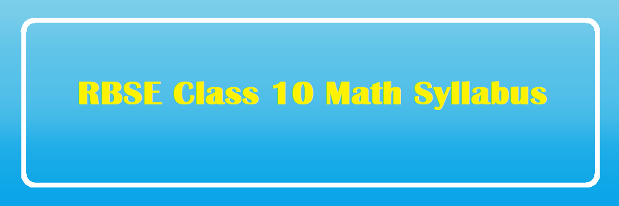 RBSE Class 10 Math Syllabus