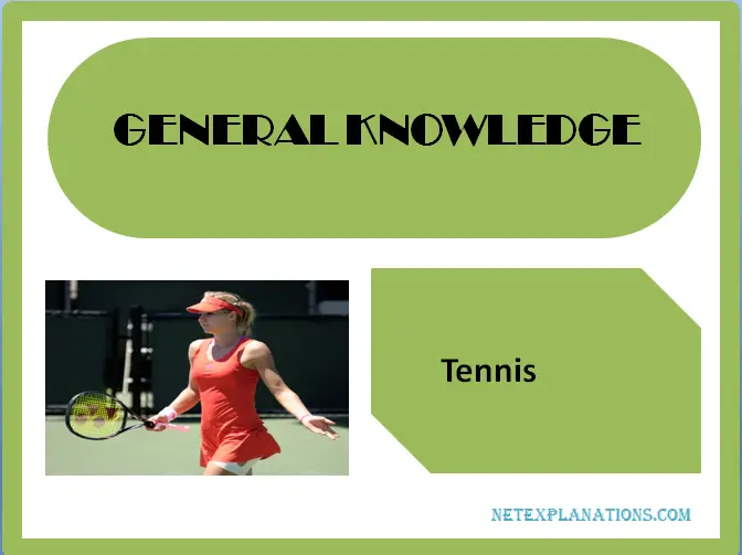 Tennis GK questions