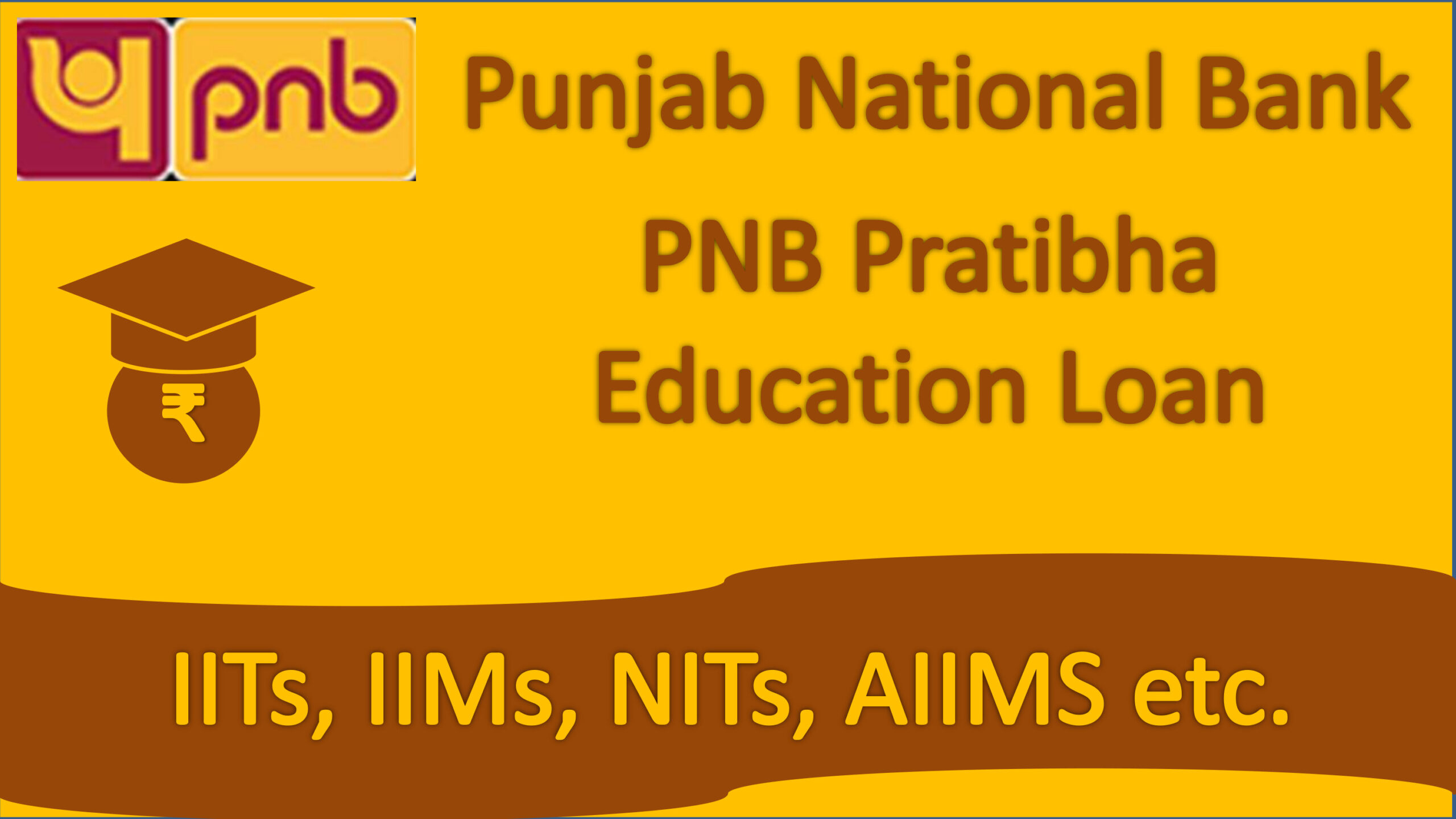 PNB Pratibha Education Loan