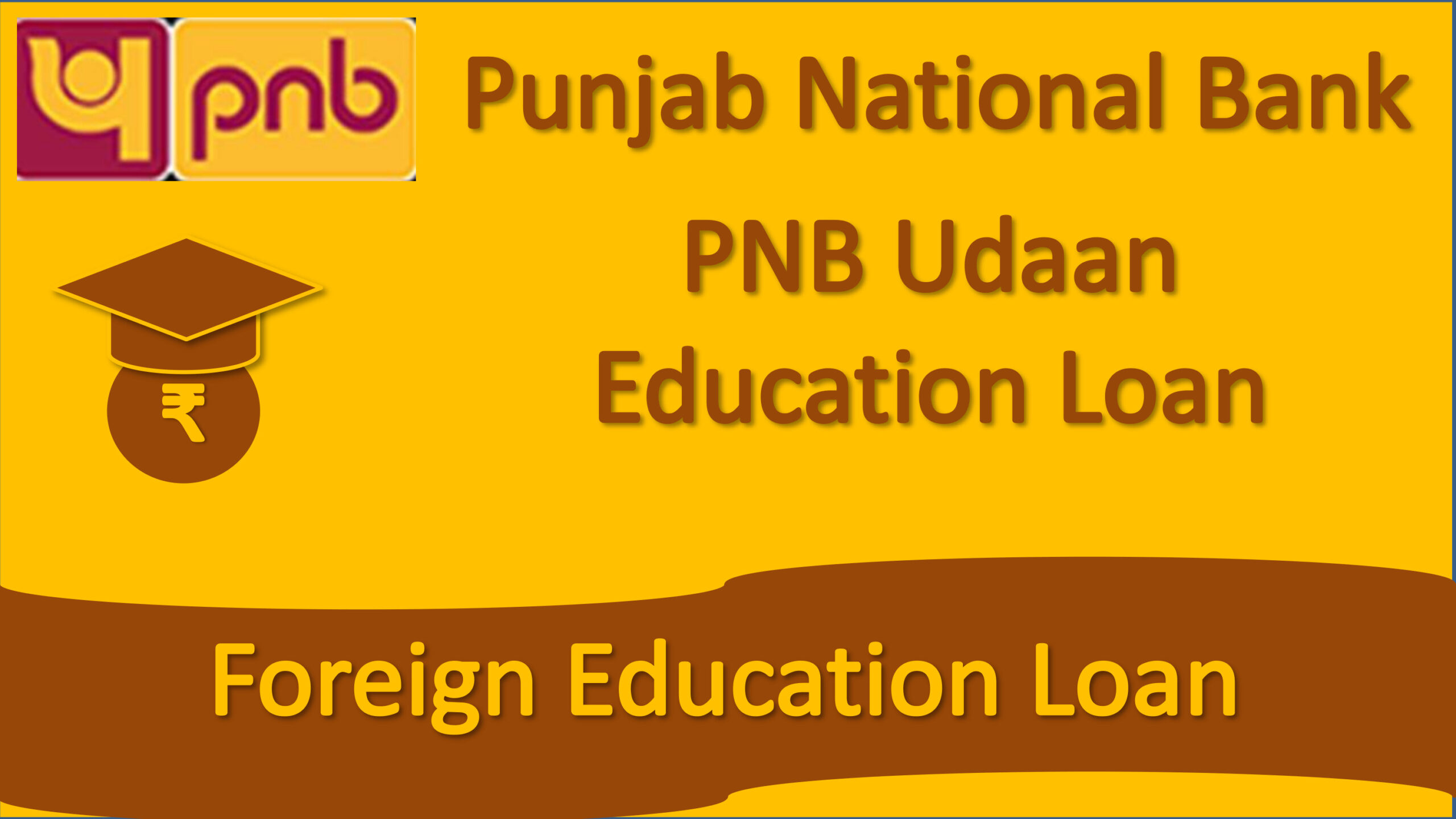 PNB Udaan Education loan