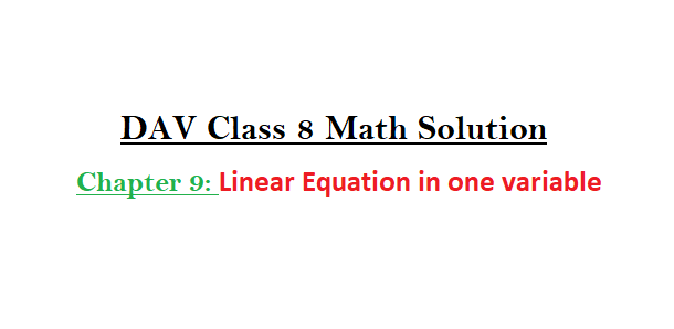 DAV 8 Linear Equation in one variable